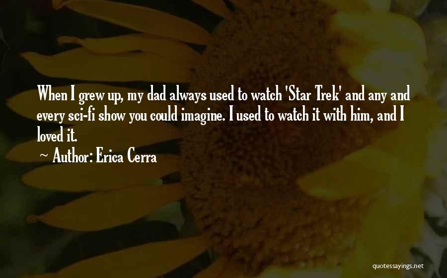 Erica Cerra Quotes 1586001