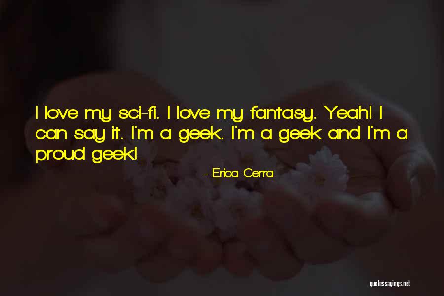 Erica Cerra Quotes 790564