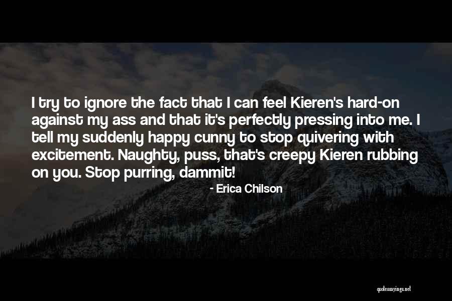 Erica Chilson Quotes 1344426