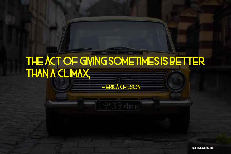 Erica Chilson Quotes 1536791 Erica Chilson Quotes 1536791