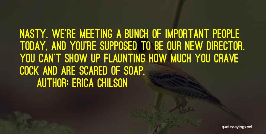 Erica Chilson Quotes 824873