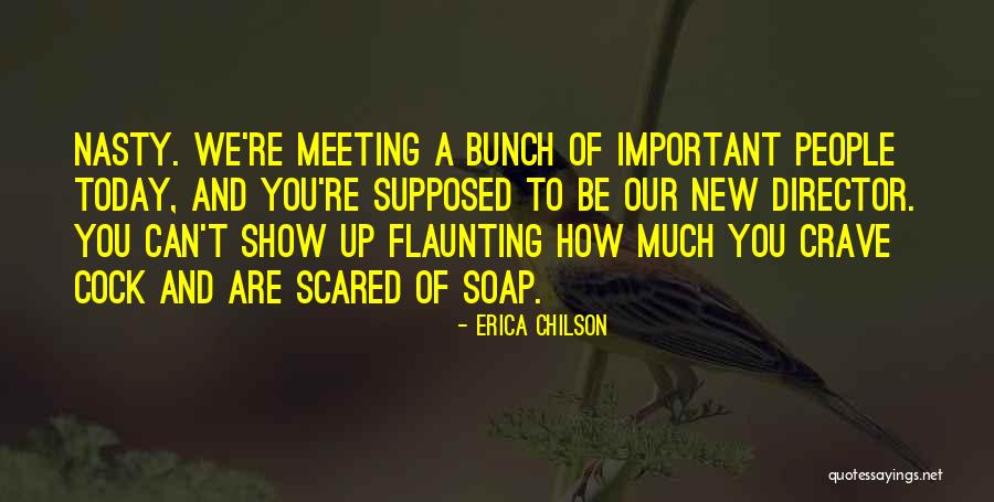 Erica Chilson Quotes 824873