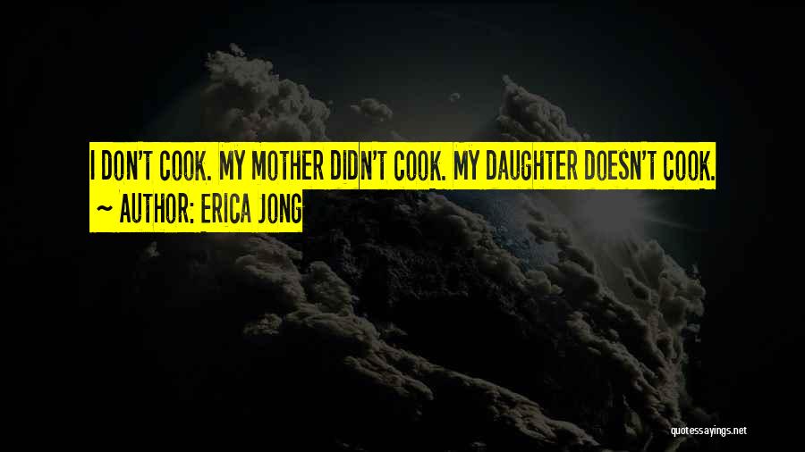 Erica Cook Quotes By Erica Jong