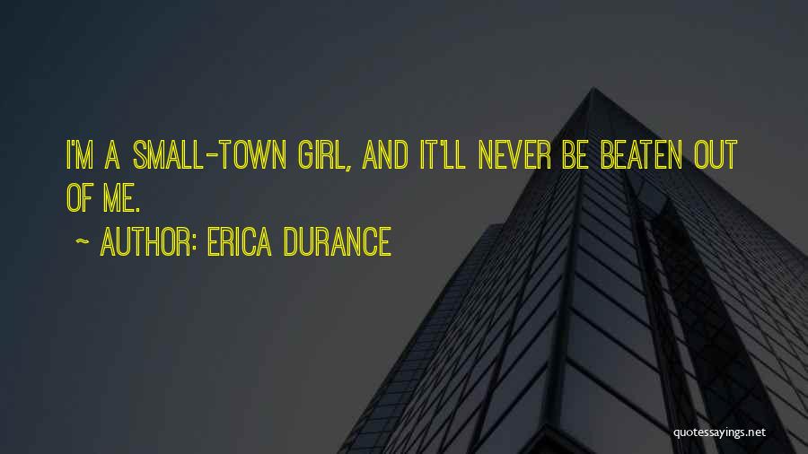 Erica Durance Quotes 230563