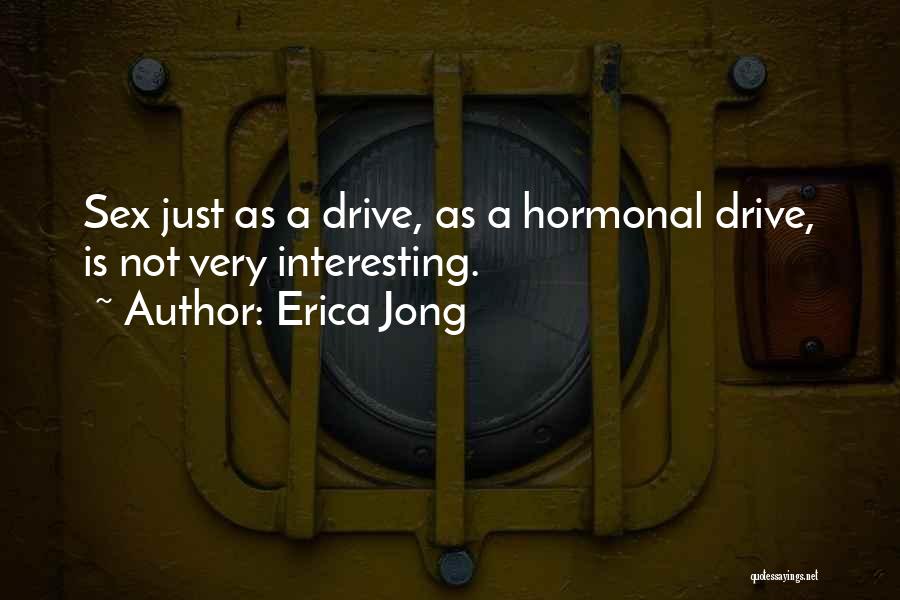 Erica Jong Quotes 1907229