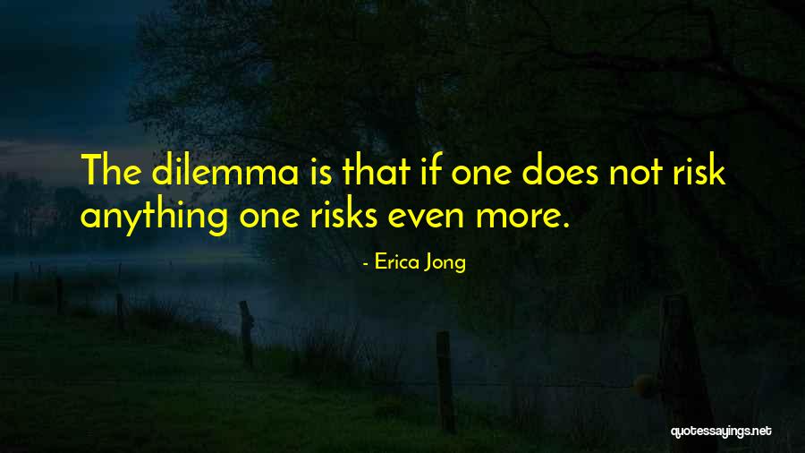 Erica Jong Quotes 2099162