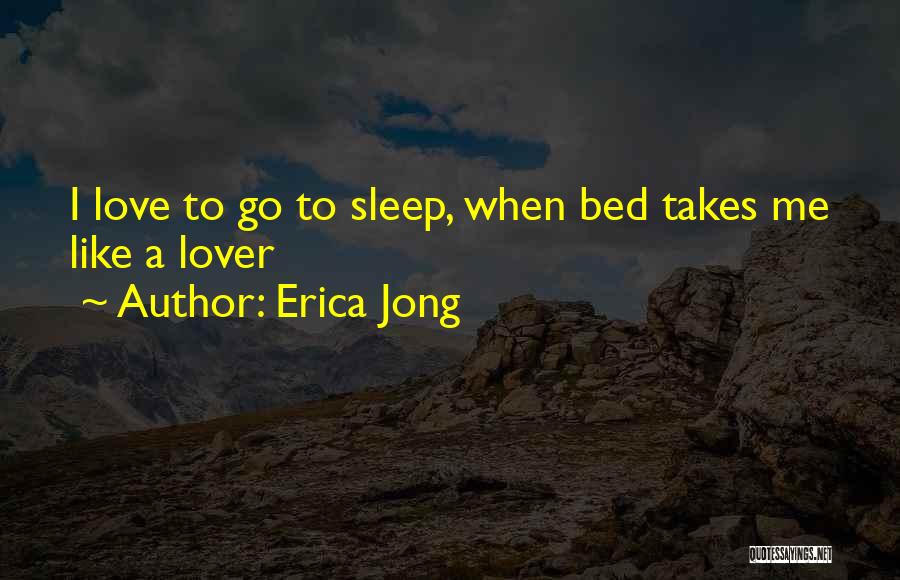 Erica Jong Quotes 390054