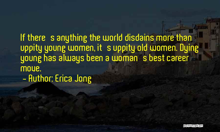 Erica Jong Quotes 762494