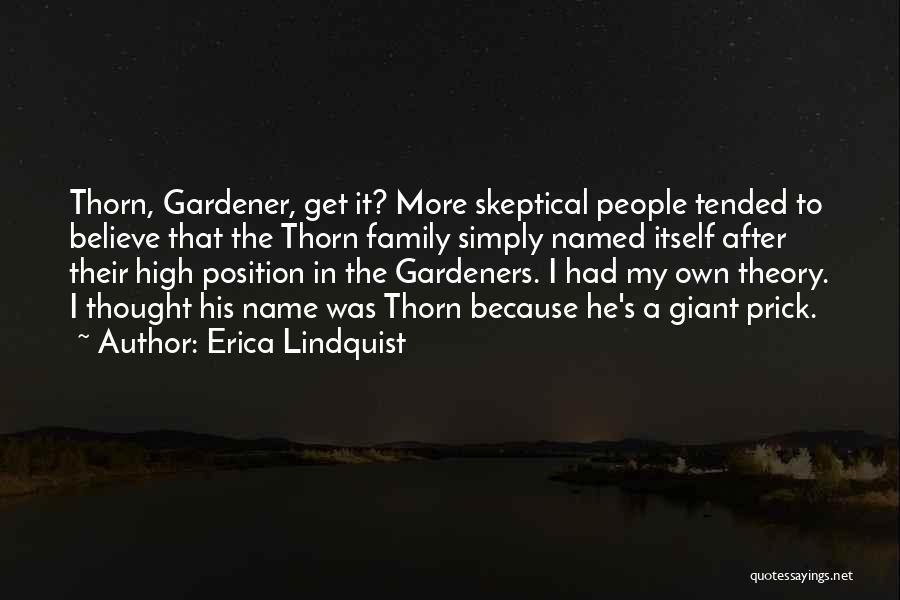 Erica Lindquist Quotes 1982326