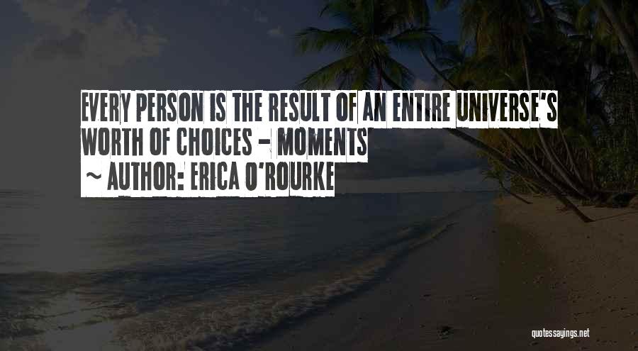 Erica O'Rourke Quotes 1249483