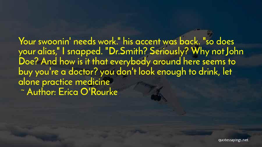 Erica O'Rourke Quotes 694618