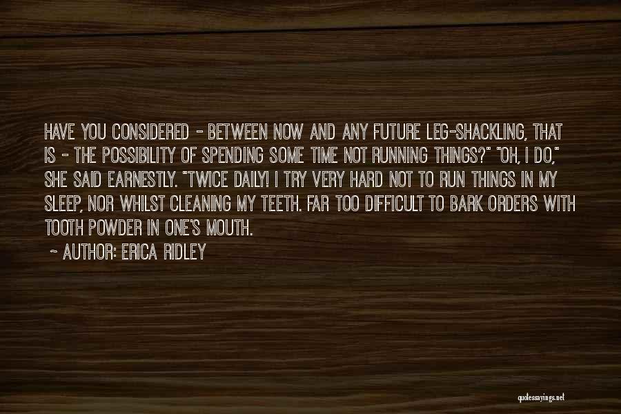 Erica Ridley Quotes 1542877