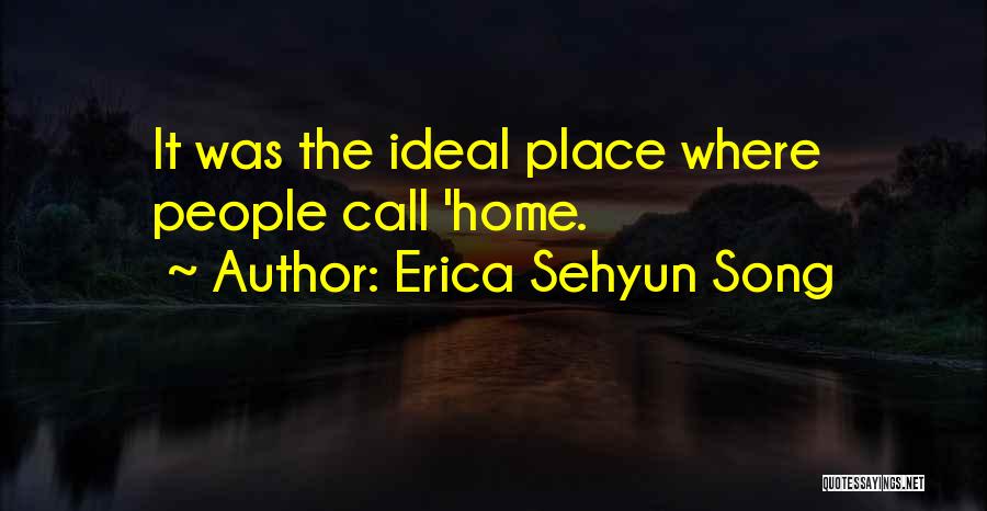 Erica Sehyun Song Quotes 988610