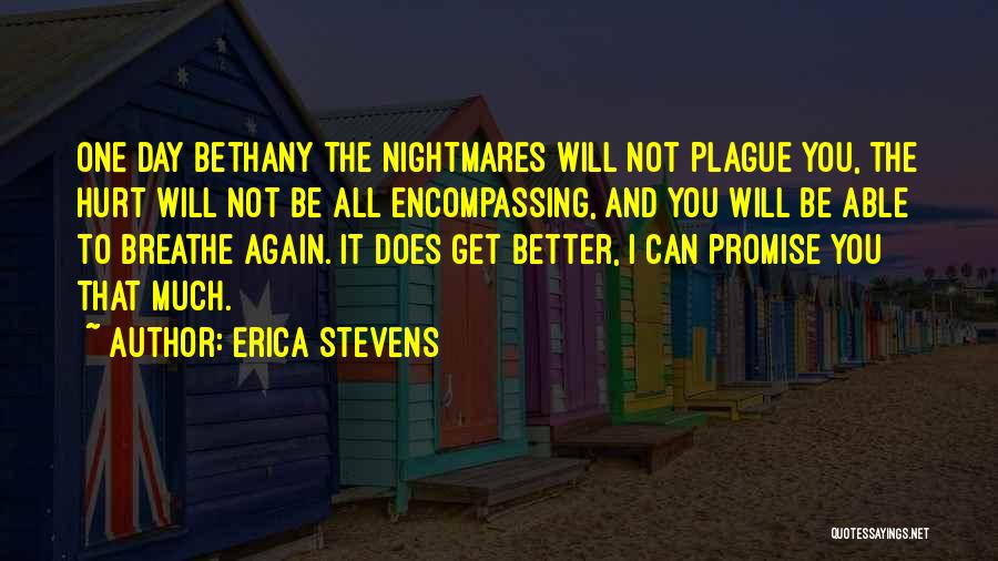 Erica Stevens Quotes 1136424