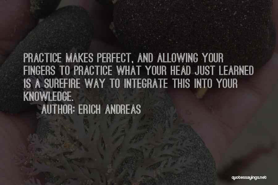 Erich Andreas Quotes 1552093