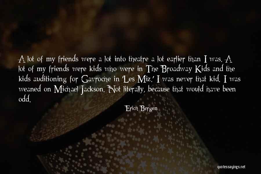 Erich Bergen Quotes 2236951 Erich Bergen Quotes 2236951