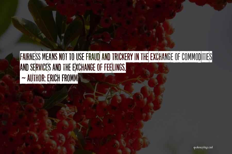 Erich Fromm Quotes 110539