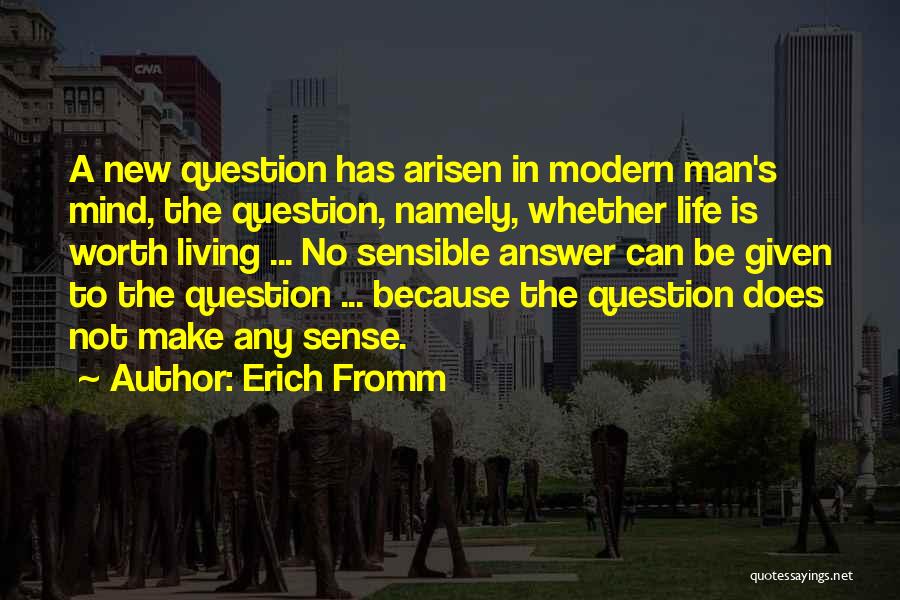 Erich Fromm Quotes 1153692