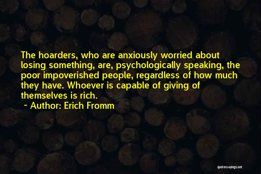Erich Fromm Quotes 1499524