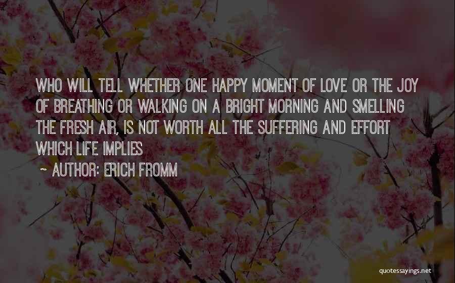 Erich Fromm Quotes 1622695