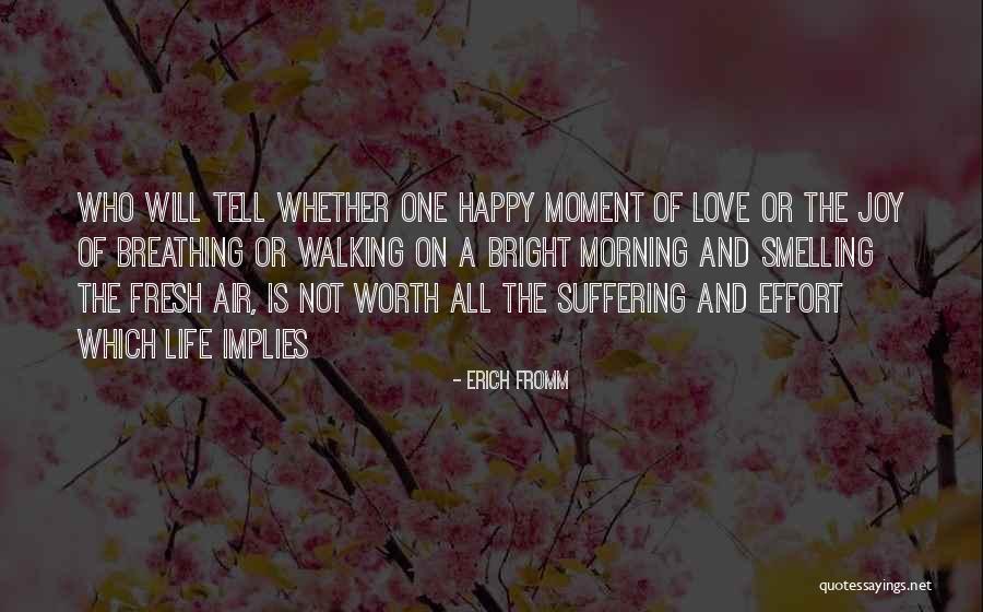 Erich Fromm Quotes 1622695 Erich Fromm Quotes 1622695