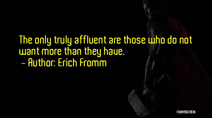 Erich Fromm Quotes 1624556