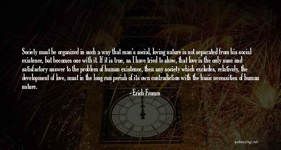 Erich Fromm Quotes 1727477