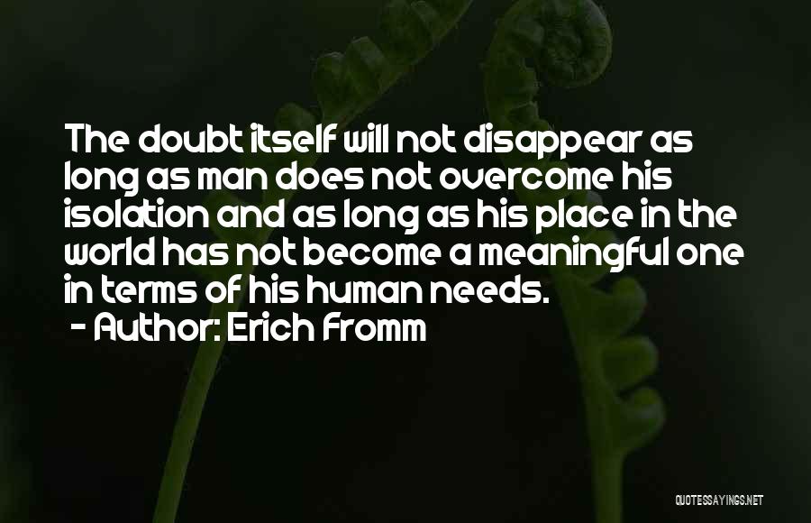 Erich Fromm Quotes 1757293