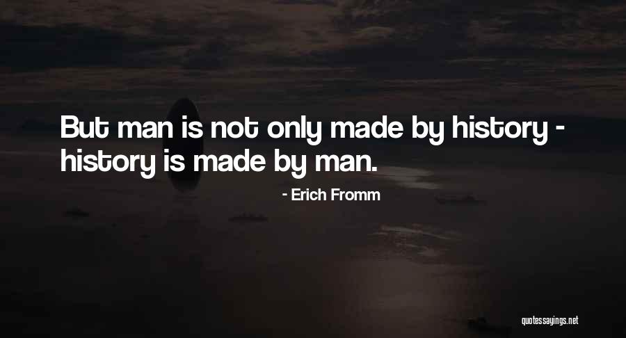 Erich Fromm Quotes 1807107