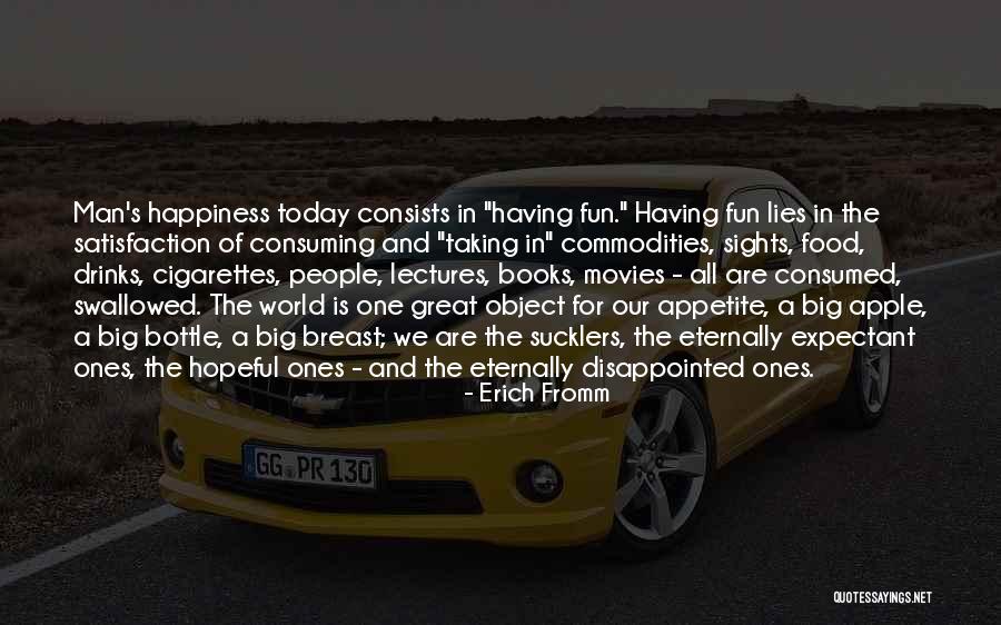 Erich Fromm Quotes 2220967