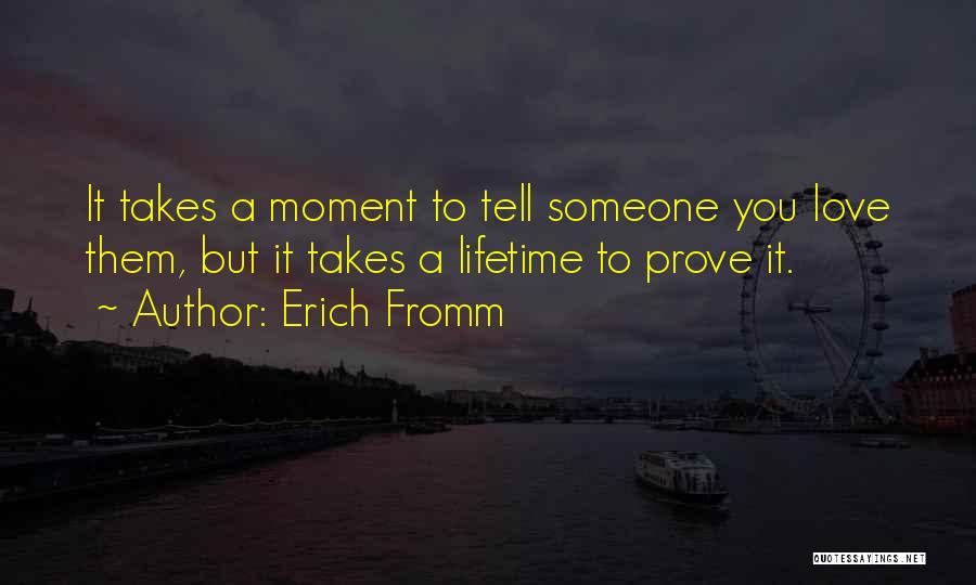 Erich Fromm Quotes 458080