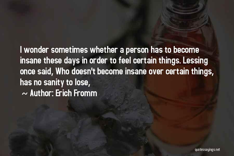 Erich Fromm Quotes 490067