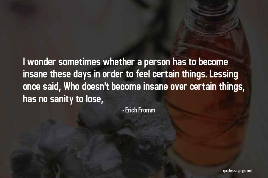 Erich Fromm Quotes 490067 Erich Fromm Quotes 490067