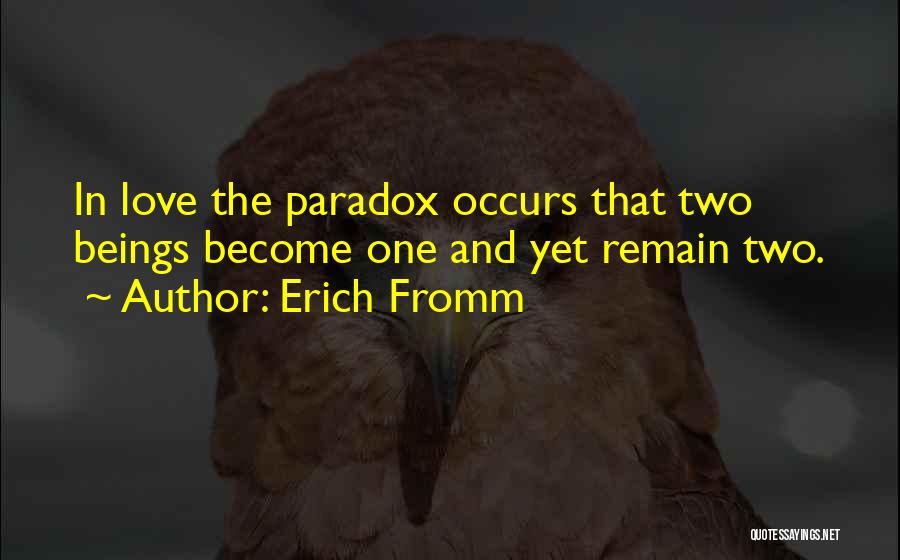 Erich Fromm Quotes 676132