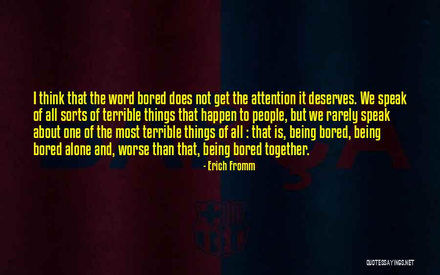 Erich Fromm Quotes 886414