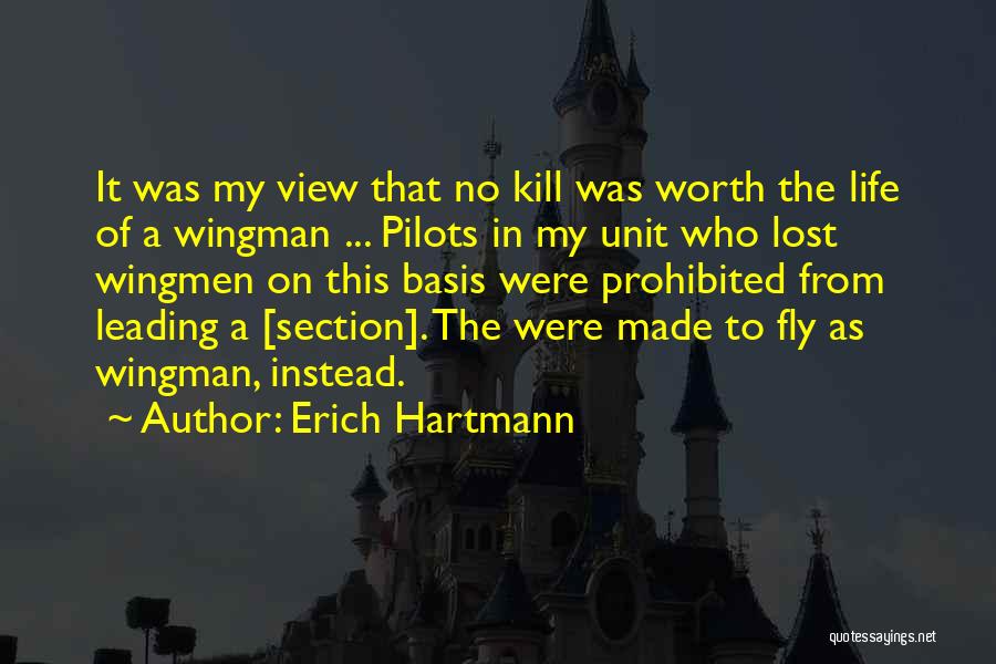 Erich Hartmann Quotes 975168