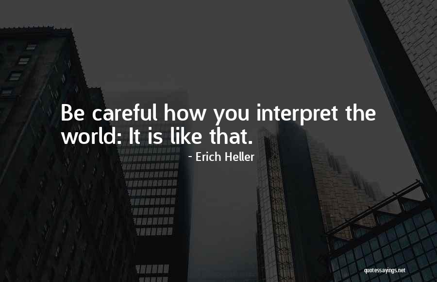 Erich Heller Quotes 372914 Erich Heller Quotes 372914
