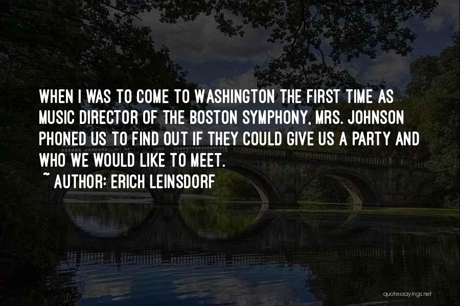 Erich Leinsdorf Quotes 530835