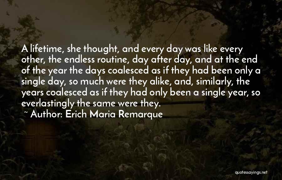 Erich Maria Remarque Quotes 1147459