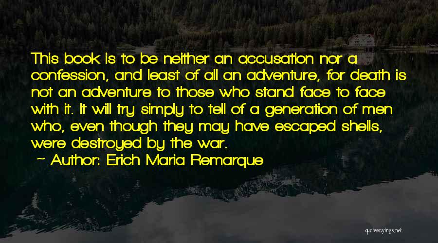 Erich Maria Remarque Quotes 1321302