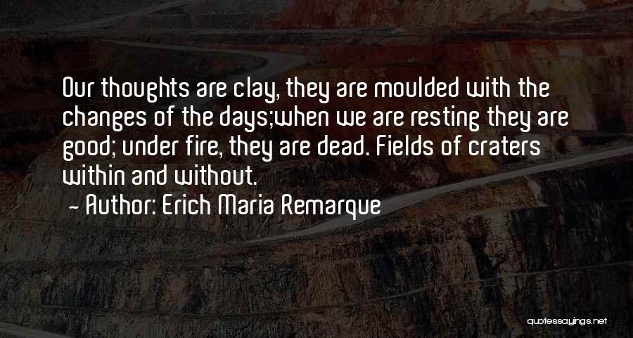 Erich Maria Remarque Quotes 1484771