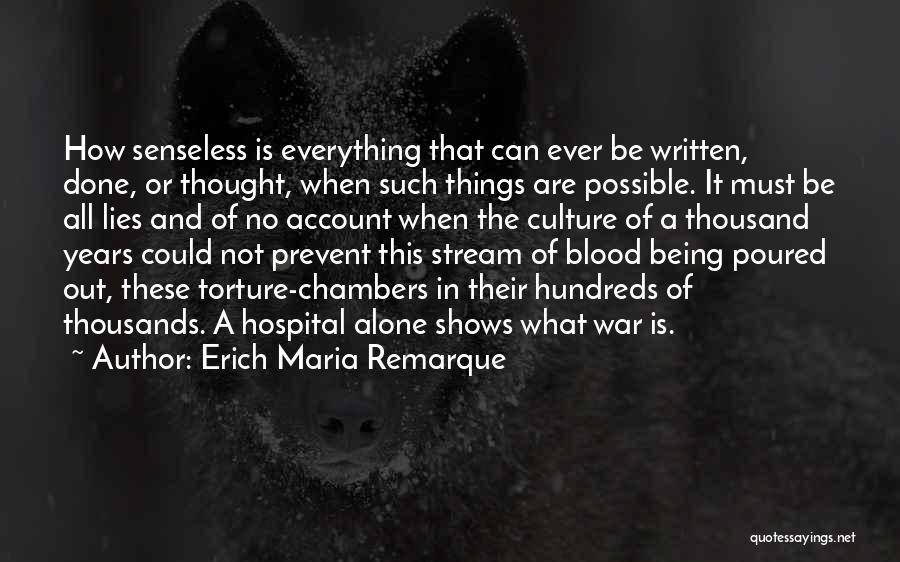 Erich Maria Remarque Quotes 1813677