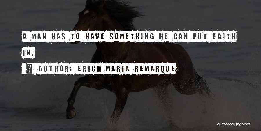 Erich Maria Remarque Quotes 2081313