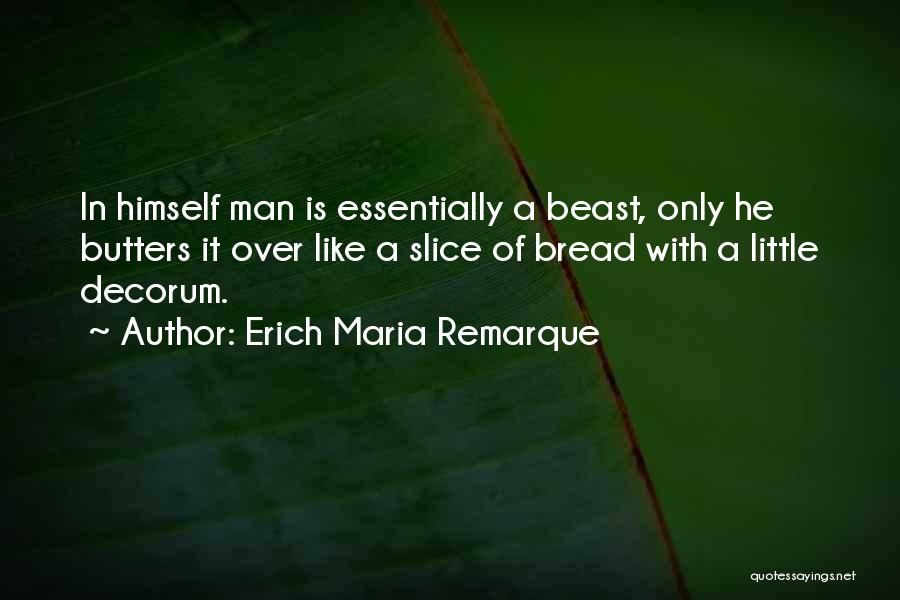 Erich Maria Remarque Quotes 2257379