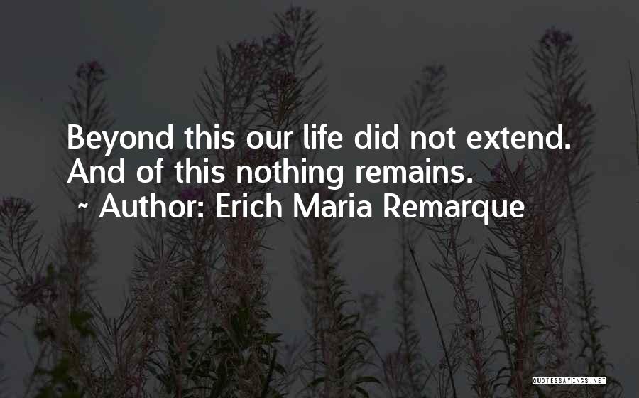 Erich Maria Remarque Quotes 415463