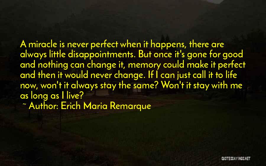 Erich Maria Remarque Quotes 547042