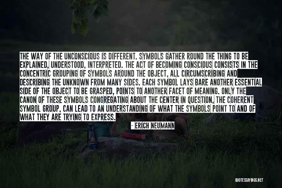 Erich Neumann Quotes 84972 Erich Neumann Quotes 84972