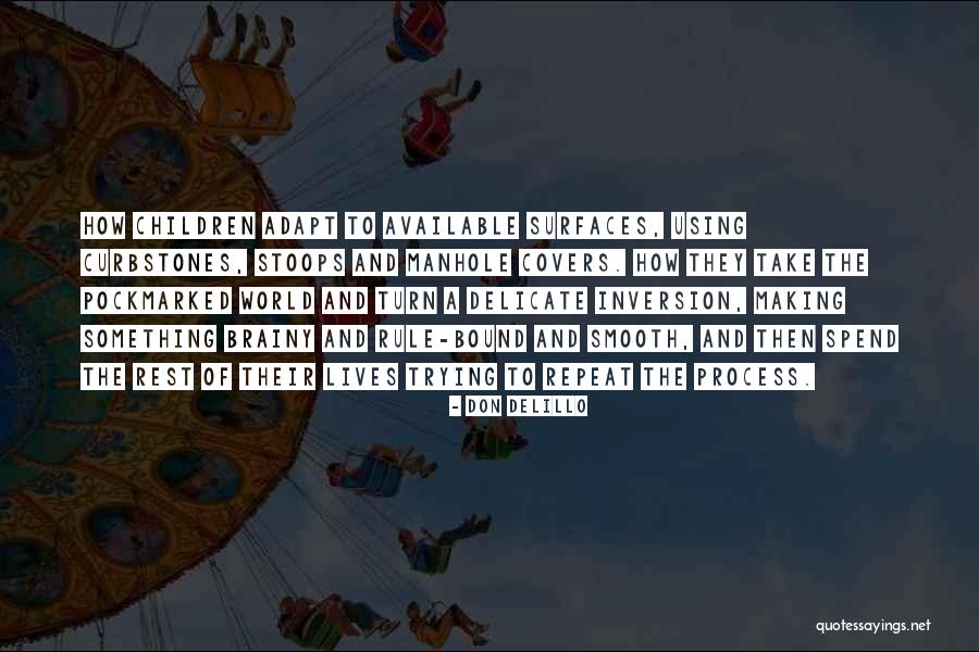 Erich Paul Remark Quotes By Don DeLillo Erich Paul Remark Quotes By Don DeLillo