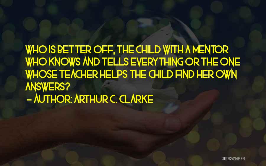 Erich Paul Remarque Quotes By Arthur C. Clarke