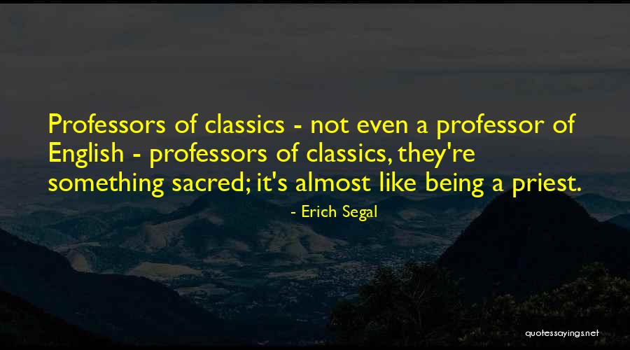 Erich Segal Quotes 1386793